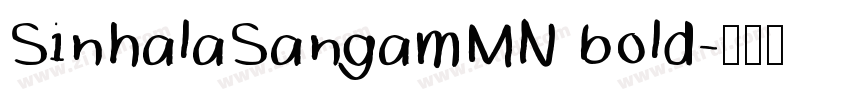 SinhalaSangamMN bold字体转换 SinhalaSangamMN bold字体转换